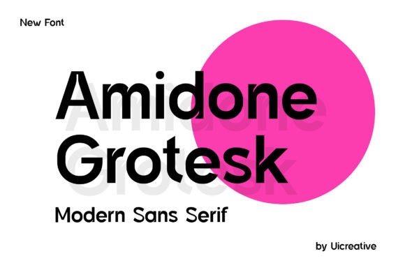Amidone Grotesk: A Modern Sans Serif Typeface for Elegant Branding
