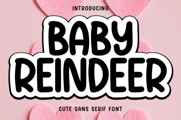 Baby Reindeer Font for Friendly Branding