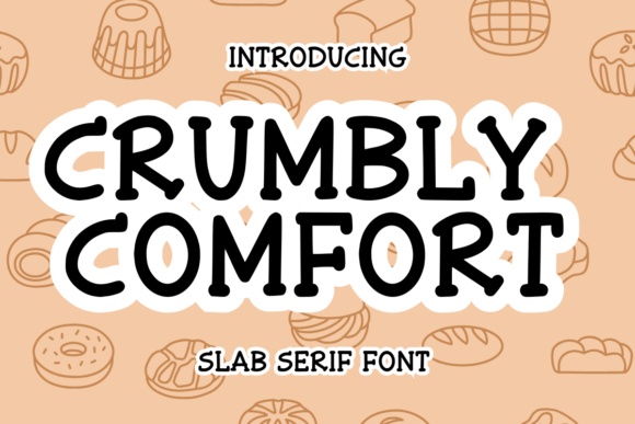 Crumbly Comfort Font for Digital Design