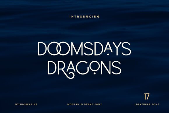 Doomsdays Dragons: A Modern Typeface for Branding
