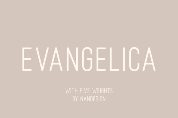 Evangelica Typeface for Modern Campaign Design