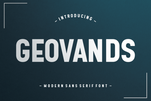 Geovands: A Modern Sans Serif Font for Digital Campaigns