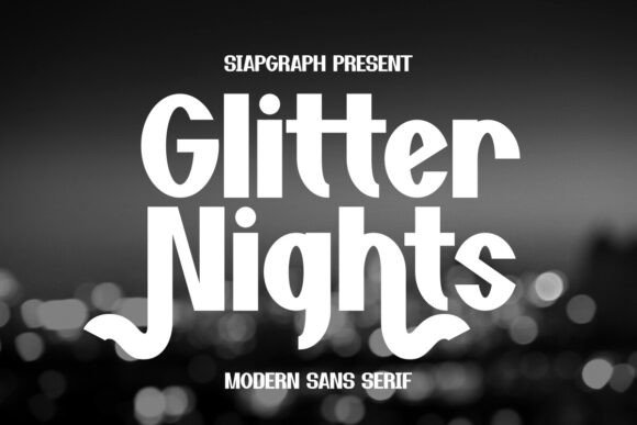 Glitter Nights Font for Bold Campaign Headlines