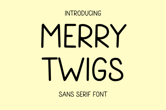 Merry Twigs Font for Crafters and Sellers